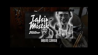 The Panturas - Tafsir Mistik  Drum Cover // ZETRO