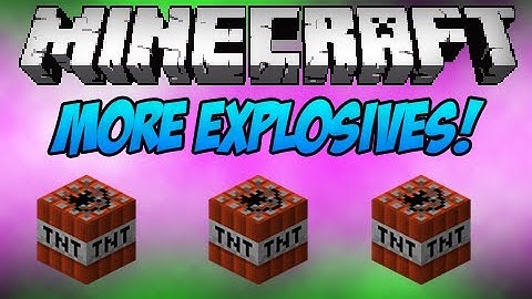 Minecraft: More Explosives! (Monday Mod Review)