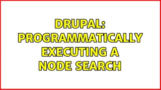 Drupal: Programmatically executing a node search
