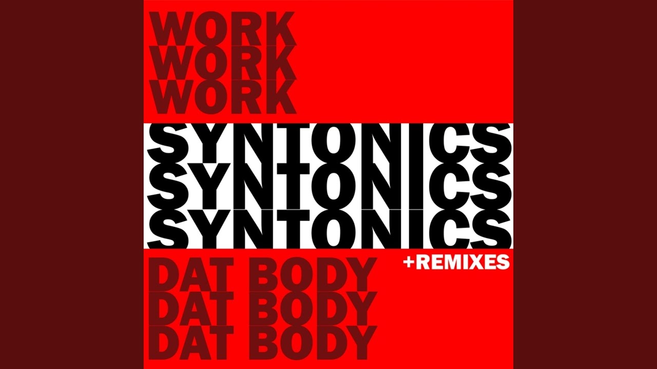 Work Dat Body (MindTransit Gets Funky Remix)