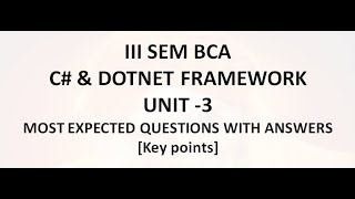 C# and DOTNET Framework Unit3