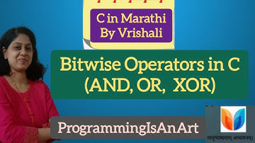 Video 48:C मधील बिटवाईज अॉपरेटर्स | [AND, OR ,XOR ]  #bitwise #AND #OR #XOR #learninmarathi