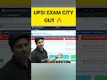 Upsi Exam City 2026 Upsi Exam City 2026 Kaise Dekhe Up Si Admit Card Upsiexam Upsiupdate Pw