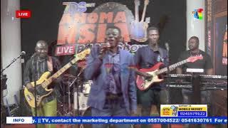 AHOMA NSIA LIVE BAND SHOW || 10-05-2024 ||