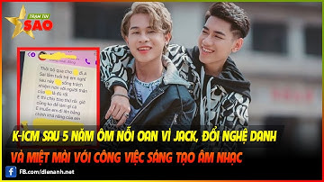 K-ICM sau 5 năm ôm nỗi oan vì Jack, đổi nghệ danh và miệt mài với công việc sáng tạo âm nhạc