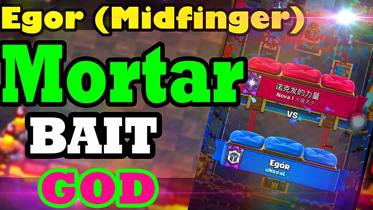 Lciop vs Egor (Midfinger) 7200+ mortar Bait Gameplays - Clash Royale