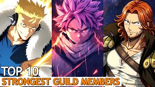 Top 10 Strongest Members Of Fairy Tail Guild In Anime And Manga Hindi Animeflick