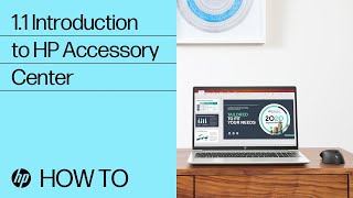 1.1 Introduction to HP Accessory Center | HP Accessories | HP Support