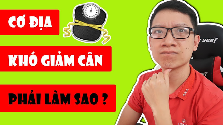 Thế nào là cơ địa khó giảm cân năm 2024