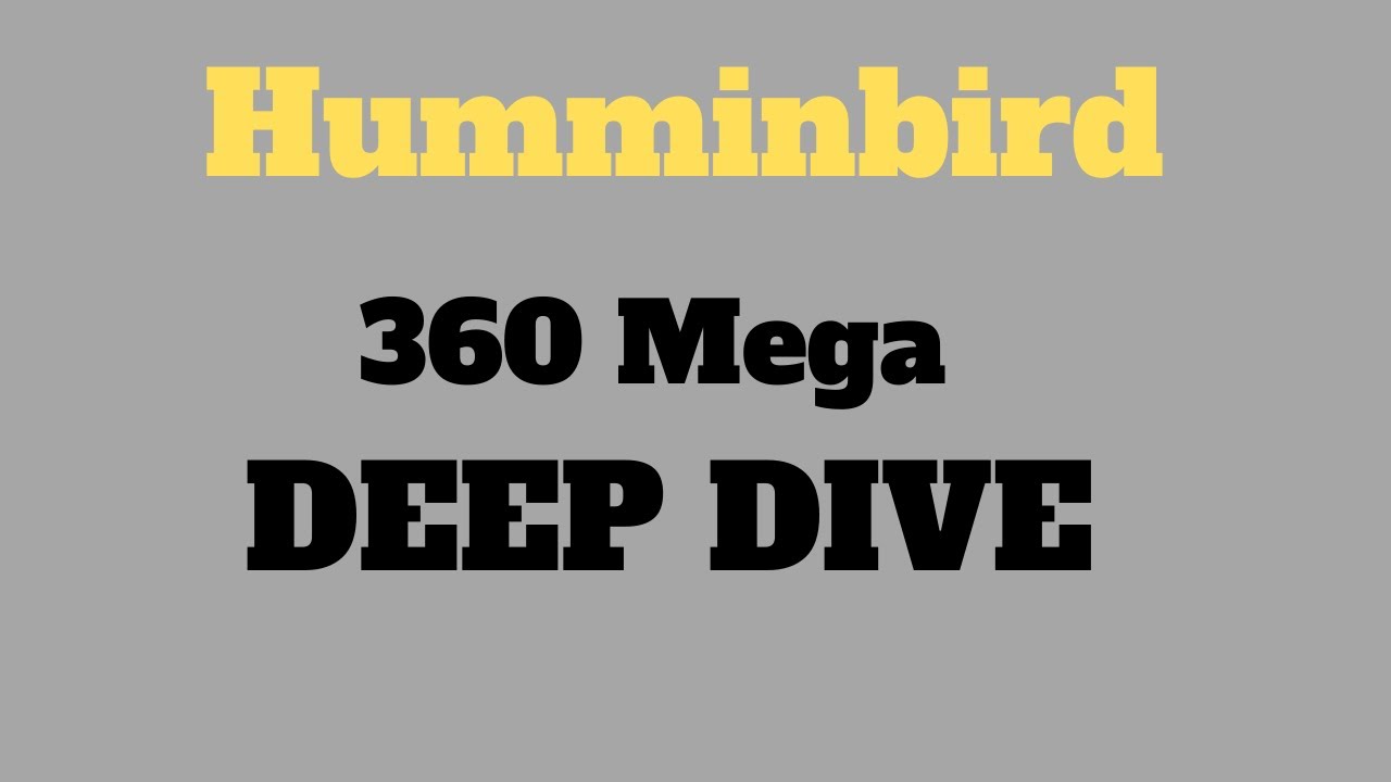 Humminbird 360 Mega Deep Dive 