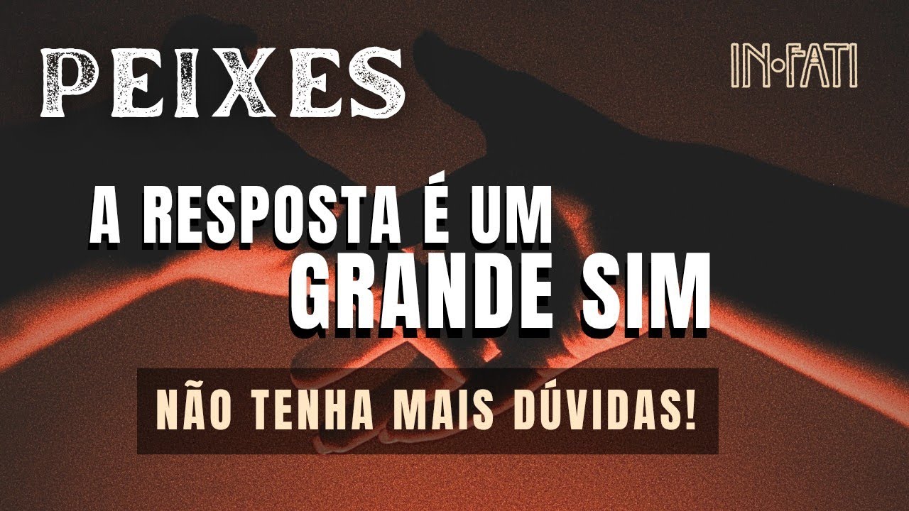 🔎 PEIXES | NÃO TENHA MAIS DÚVIDAS! A RESPOSTA É UM GRANDE SIM!