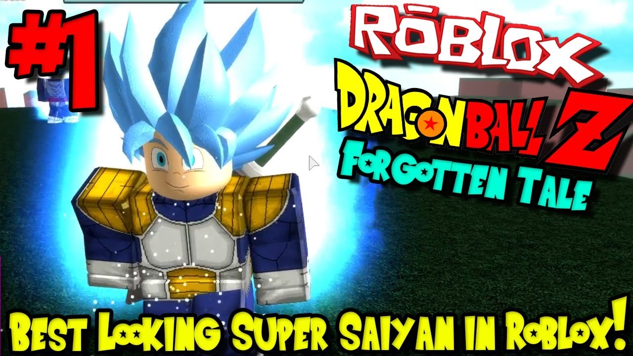 BEST LOOKING SUPER SAIYAN IN ROBLOX?!? | Roblox: Dragon Ball Forgotten Tale (Remastered ...