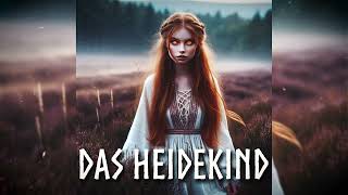 Das Heidekind - Viking- Pagan Metal - Deutsch