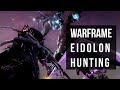 Eidolon Hunting In Warframe - In Depth Guide