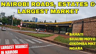 Invest & Improve Nairobi BAHATI, NGARA & Largest Mkt GIKOMBA by Shifting News 1,113 views 1 month ago 29 minutes