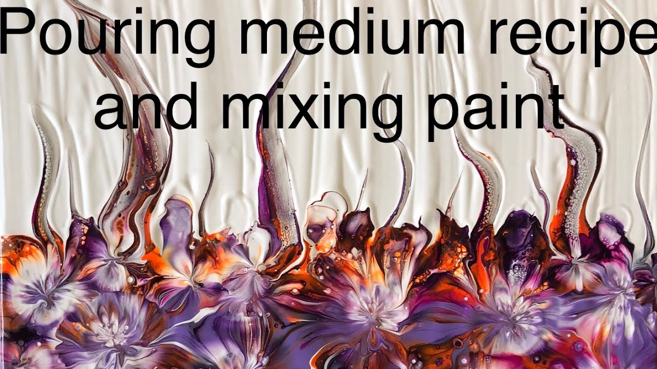 Homemade Paint Pouring Medium Recipe - Our Daily Craft