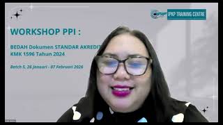 BEDAH Dokumen STANDAR AKREDITASI PPI Sesuai KMK 1596 Tahun 2024 Batch 5  hari 1