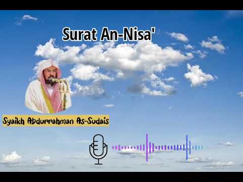 Syaikh Abdurrahman As-Sudais - Surat An-Nisa'