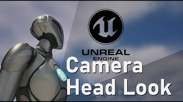 UE5 Camera Head Look