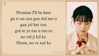 Choi Yu Ree 'Promise (Queen Of Tears OST Part 9)' Easy Lyrics