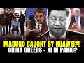 Maduro’s Huawei Tracked Him? Xi Reinforces His Bunker? Yu Detained for a Long Time in a Dark Room?