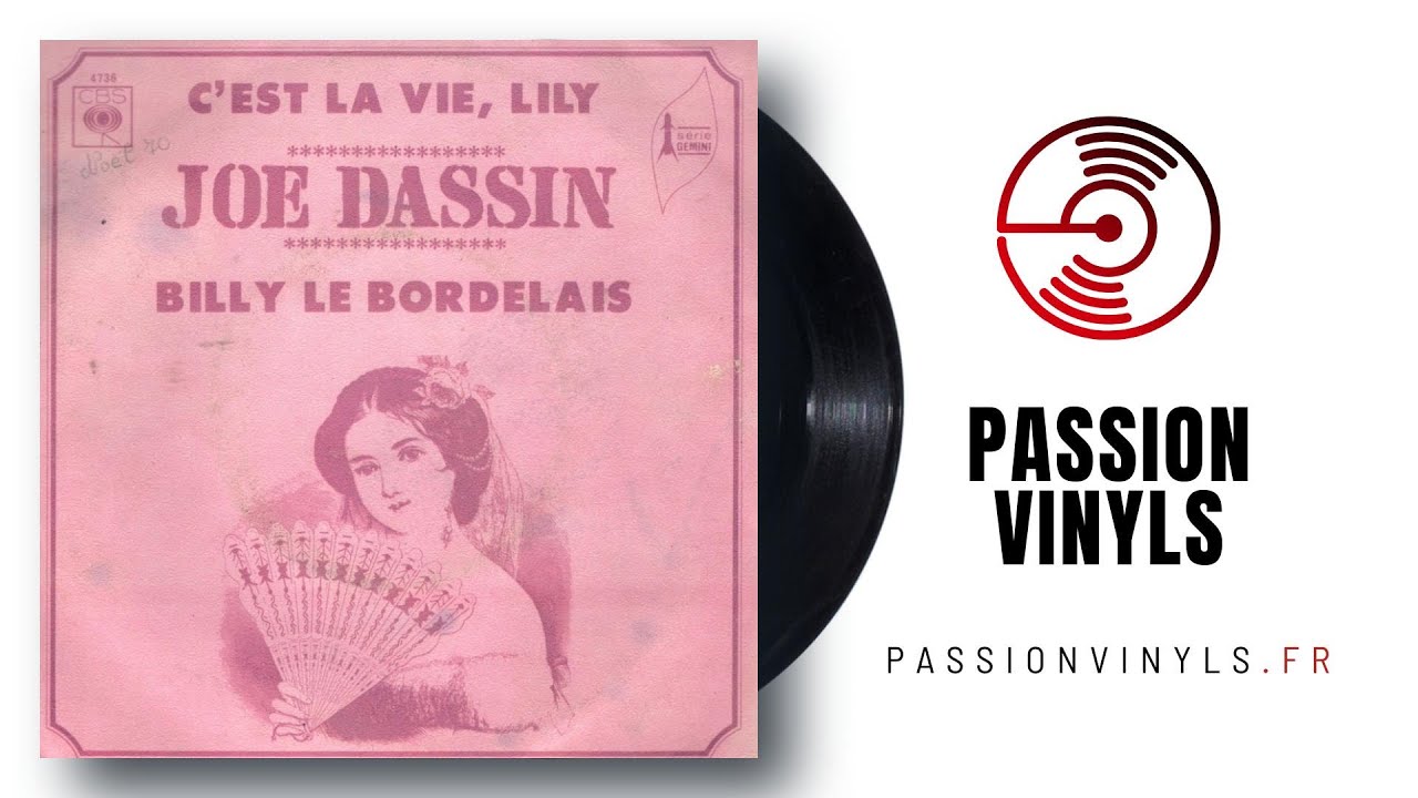 Joe Dassin - 1970 - C'est La Vie, Lily - Billy Le Bordelais - (Vinyl 45 Tours)