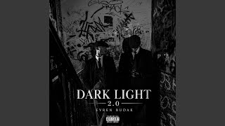 Dark Light 2.0 - Evren Budak
