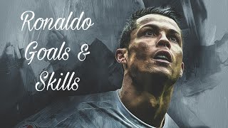 Ronaldo, goals &skills