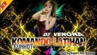 DJ FUNKOT 'KOMANDO LATIHAN PERTEMPURAN'