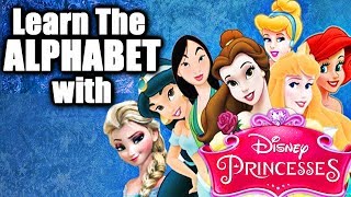 Learn the Alphabet with DISNEY PRINCESSES