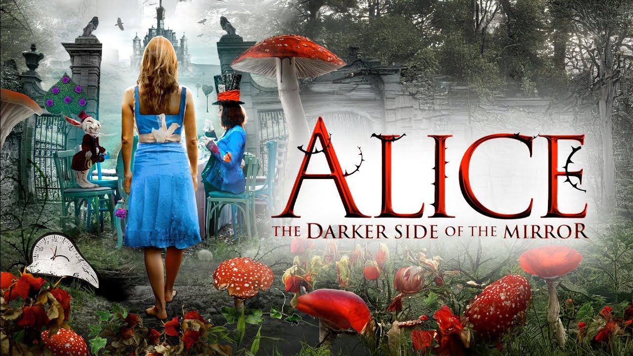 Alice The Darker Side of the Mirror (2016) [Fantasy] [Adventure] Bad