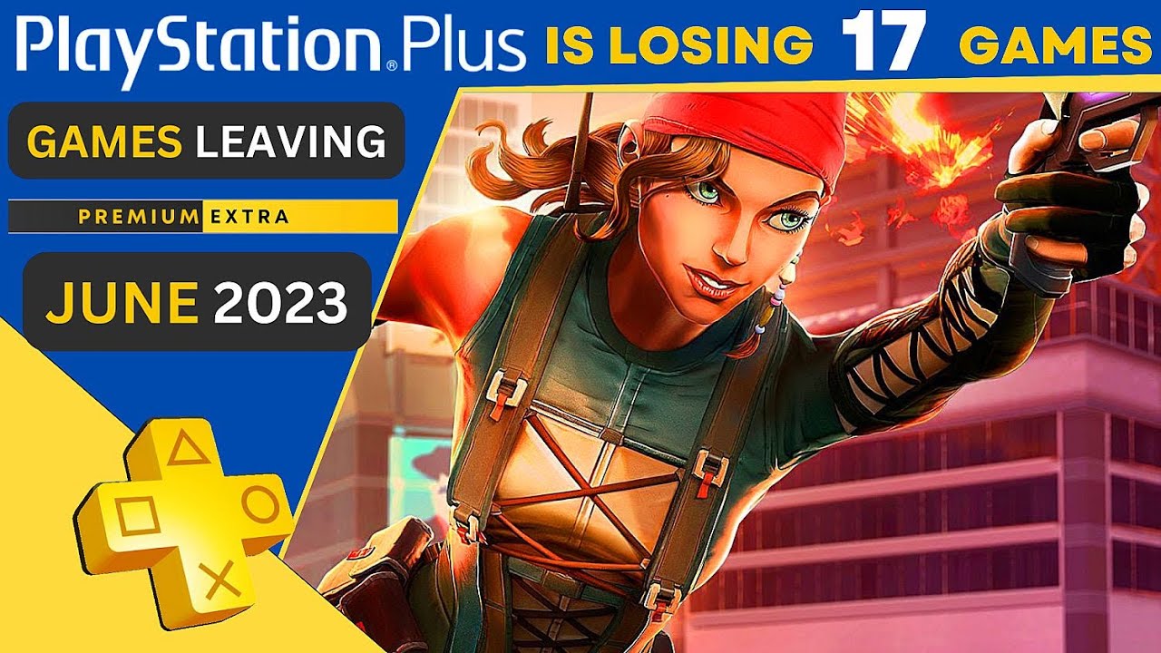 PS Plus Extra is Losing 9 Games in January 2024