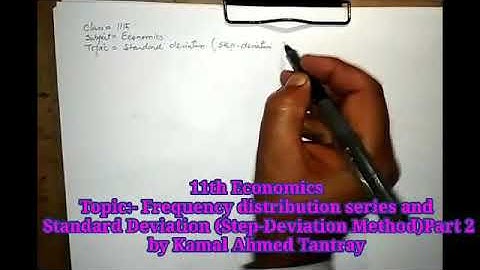 11th(Numerical 2) Frequency distribution series and  Standard Deviation (Step-Deviation Method)