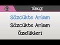 Sözcükte Anlam - Sözcükte Anlam Özellikleri - YouTube