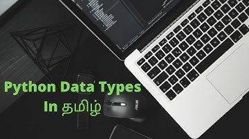 Python Data types [ Sequence Types: range, tuple, list ] in Tamil
