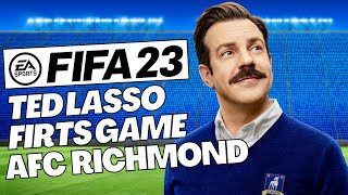 FIFA 23 - TED LASSO - AFC Richmond FIFA 23 Career Mode