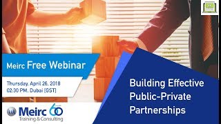 Building Effective Public-Private Partnerships | Public Relations | Dubai | Meirc Update
