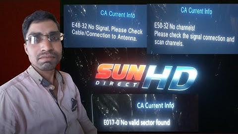 E50-32 No channels problem.  E48-32 No Signal problem