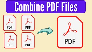 How to Merge PDF Files | How To Combine PDF Files into One (2024)