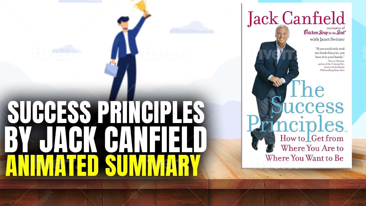 The Success Principles Jack Canfield Book Summary (Animated) YouTube