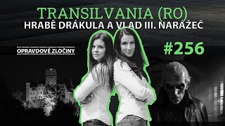 Transilvania: Count Dracula and Vlad the Impaler