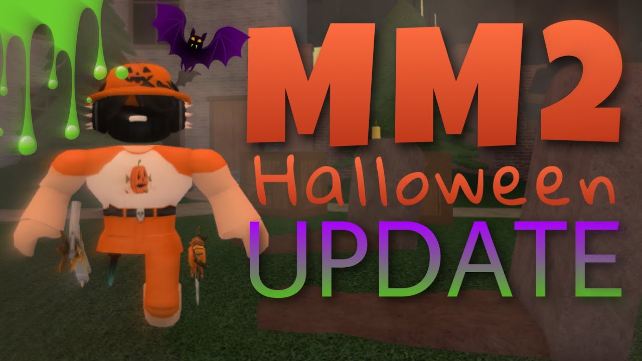 MM2 Halloween Update YouTube