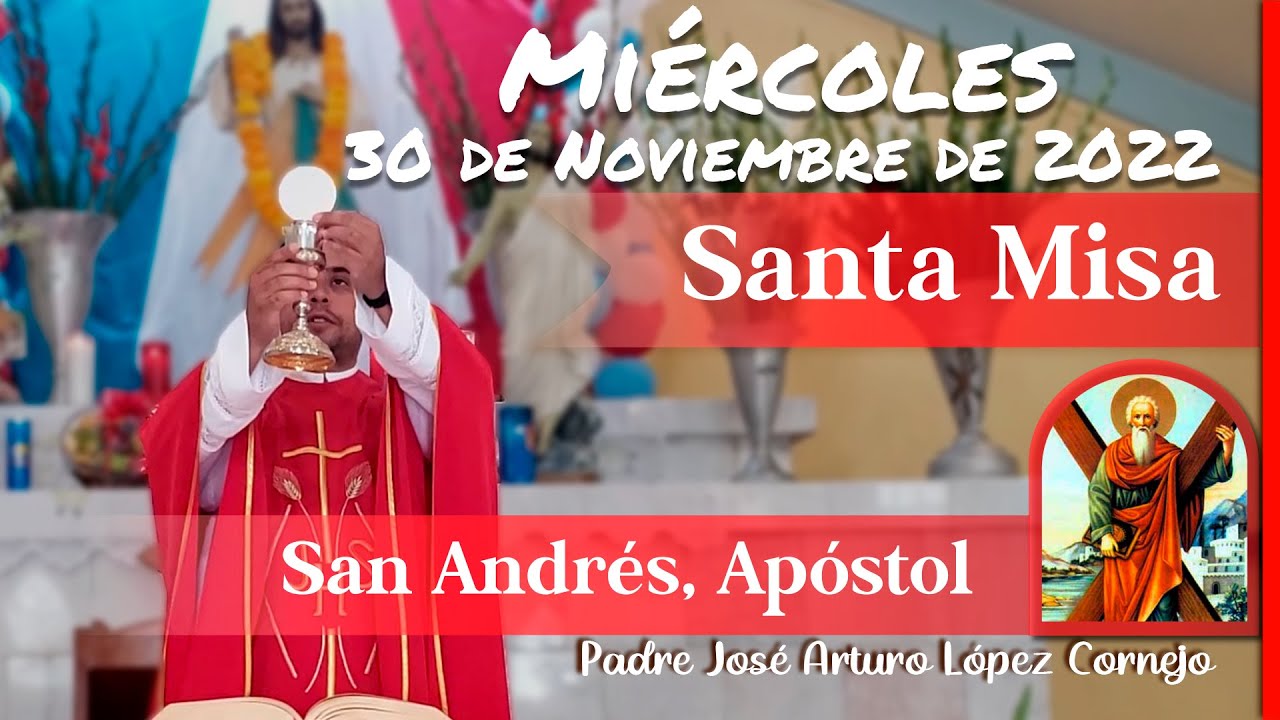 Misa de hoy padre jose arturo lopez cornejo