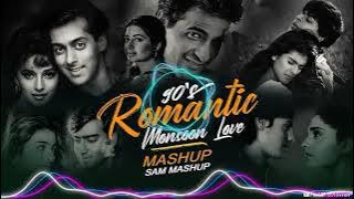 '90’s Romantic Monsoon Love Mashup | Heart Touching Old Songs | Best Bollywood Love Mix'