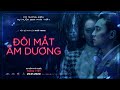 Bảo Thanh và Quốc Trường bất ngờ tái xuất trong “Đôi mắt âm dương“