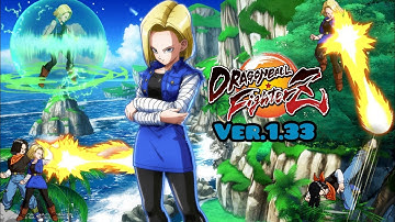Dragon Ball Fighterz: New Patch Android N°18 Combos/Advance Ver 1.33
