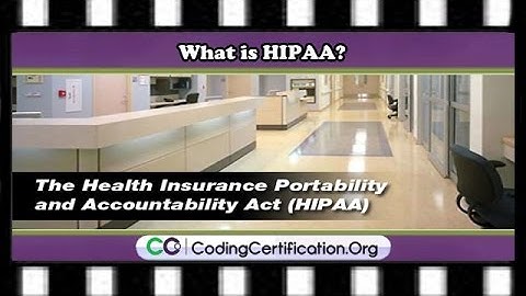 CPC Exam Prep — What is HIPAA?