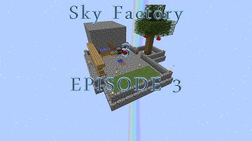 Sky Factory 3 Episode 3 - Automating Cobble Generation