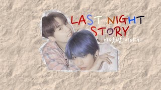 taegi; last night story