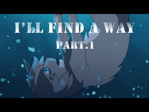 I'LL FIND A WAY Ashfur Map | Part.1